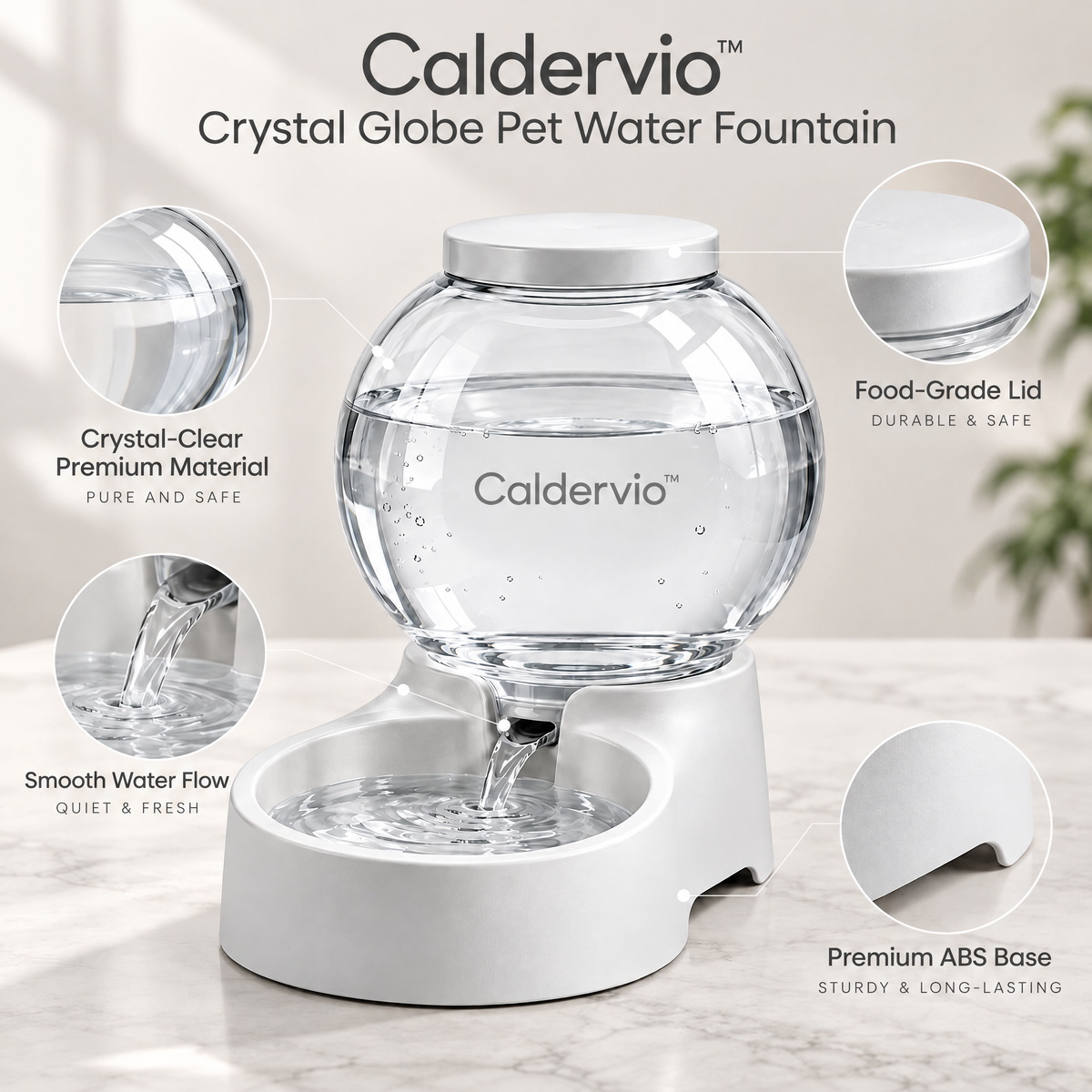 Caldervio™ Crystal Globe Pet Water Fountain materials and structure